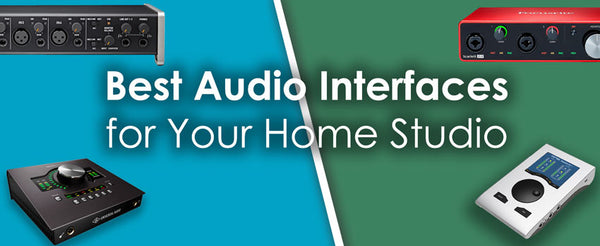 Top 7 Audio Interfaces from 2020