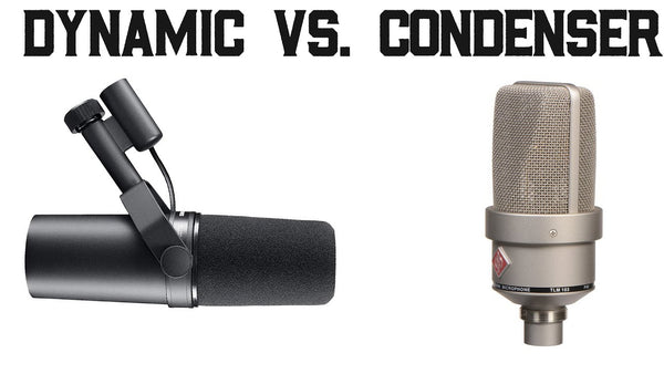Condenser Microphones vs. Dynamic Microphones