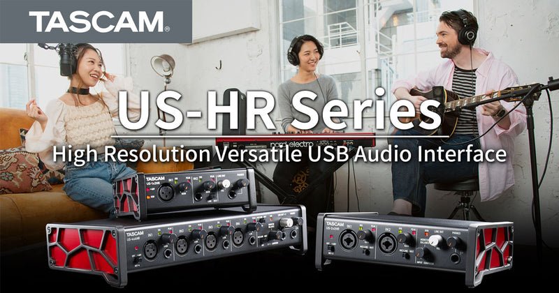 Tascam's Newly Released US-HR Audio Interfaces are In-Stock