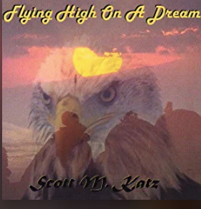 ALBUM Flying High On A Dream Scott Katz  11 SONGS • 39 MINUTES • JAN 01 2000