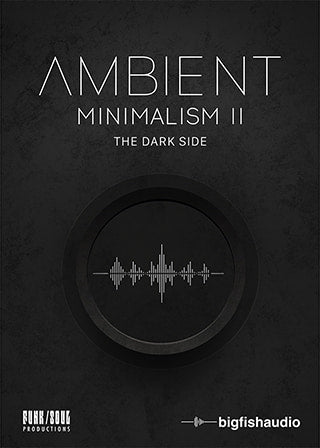 New Big Fish Audio AMBIENT MINIMALISM 2: THE DARK SIDE MAC/PC Software (Download/Activation Card)