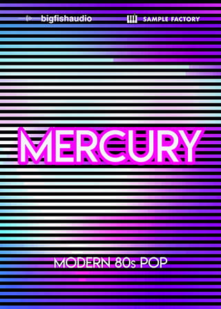 New Big Fish Audio MERCURY: MODERN 80S POP Plugin Software - (Download/Activation Card)