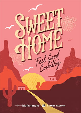 New Big Fish Audio SWEET HOME: FEEL GOOD COUNTRY MAC/PC Plugin Software - (Download/Activation Card)